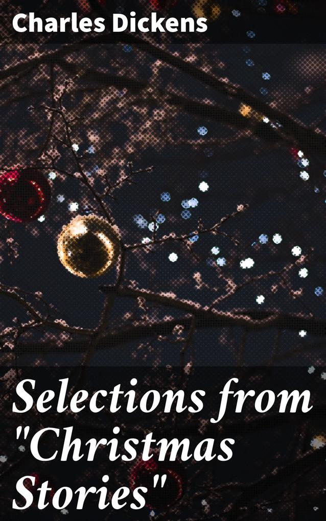 Selections from Christmas Stories