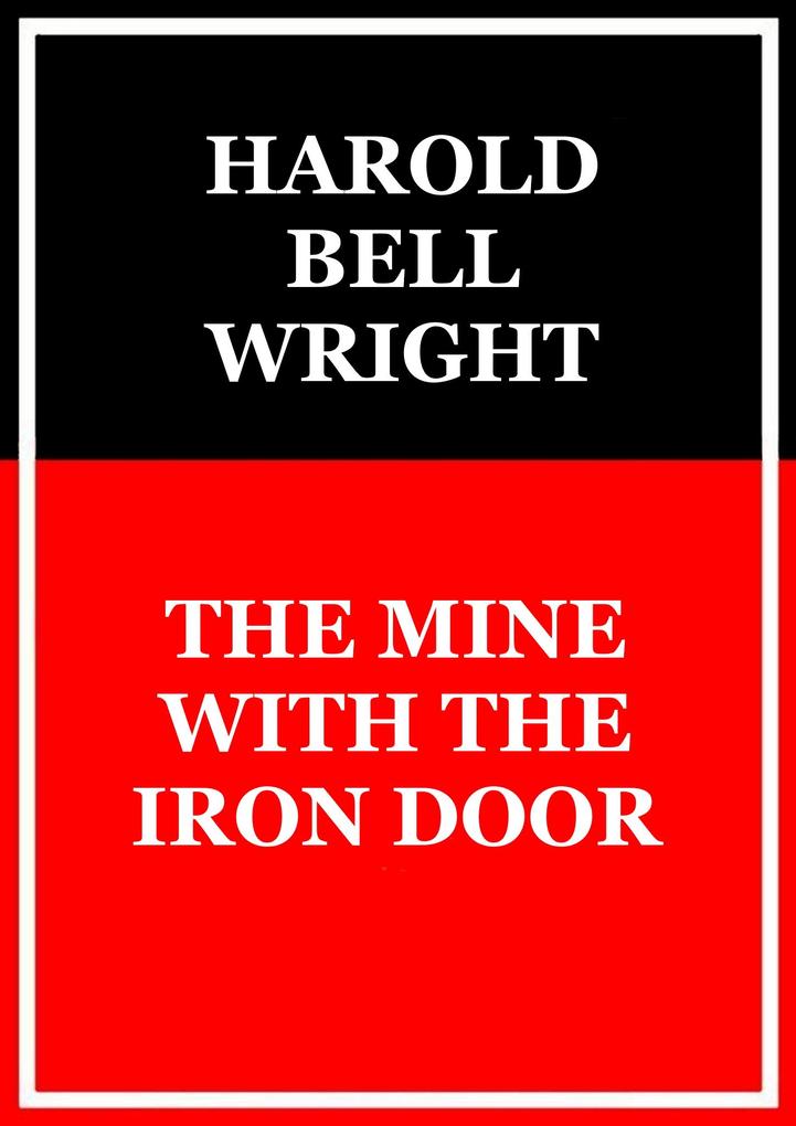 The mine with the iron door