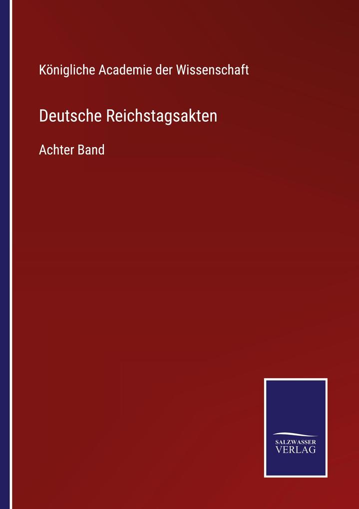 Deutsche Reichstagsakten