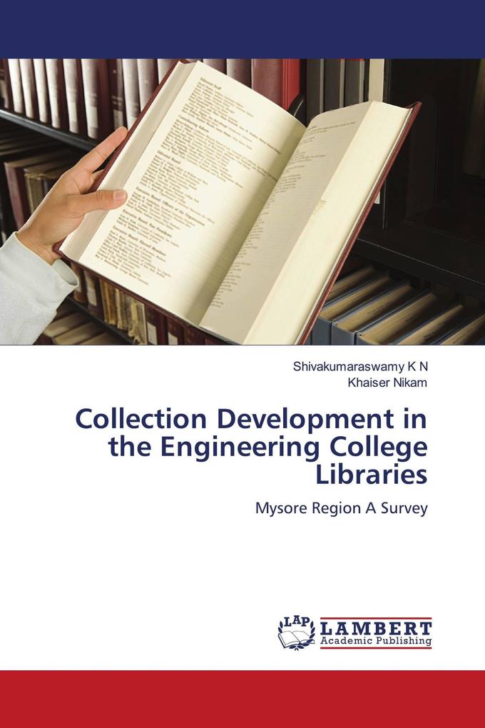 Collection Development in the Engineering College Libraries