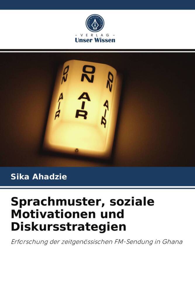 Sprachmuster soziale Motivationen und Diskursstrategien