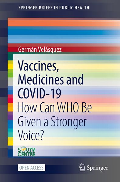 Vaccines Medicines and COVID-19