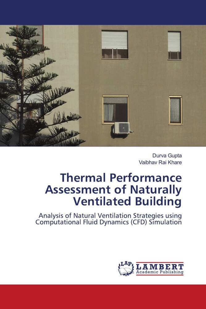 Thermal Performance Assessment of Naturally Ventilated Building