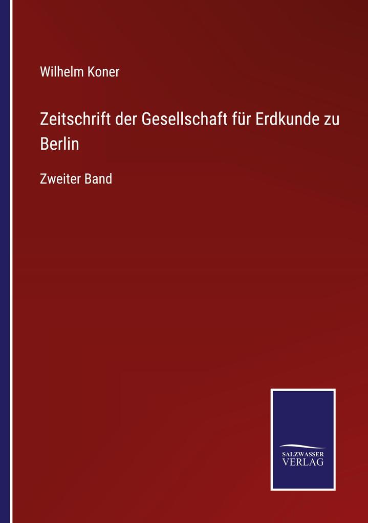 Zeitschrift der Gesellschaft für Erdkunde zu Berlin