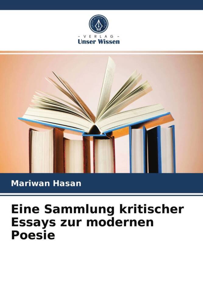 Eine Sammlung kritischer Essays zur modernen Poesie