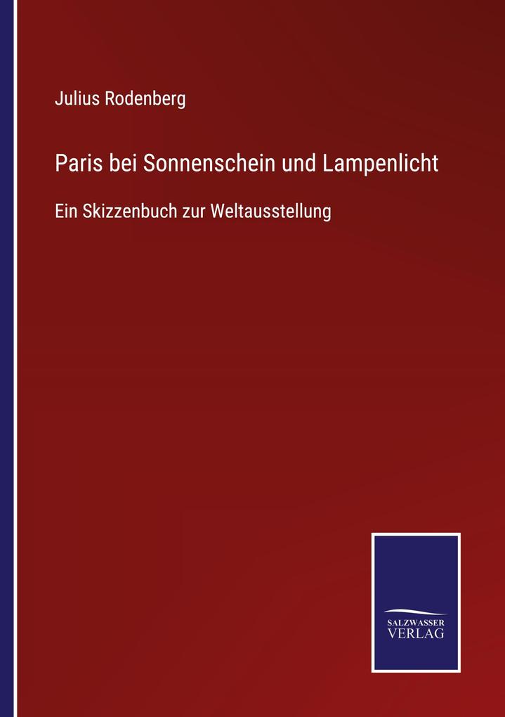 Paris bei Sonnenschein und Lampenlicht