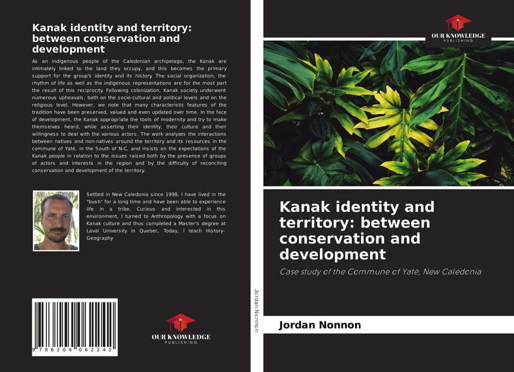 Kanak identity and territory: between conservation and development