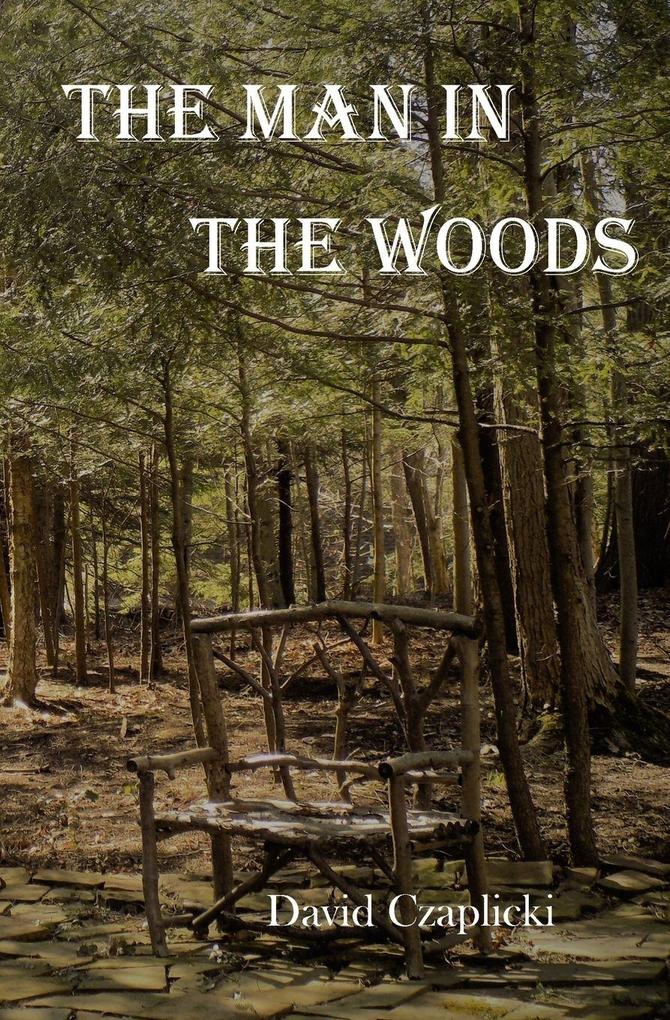 The Man in the Woods