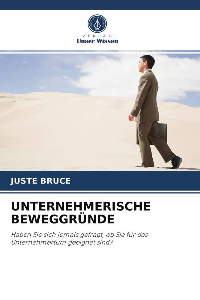 UNTERNEHMERISCHE BEWEGGRÜNDE