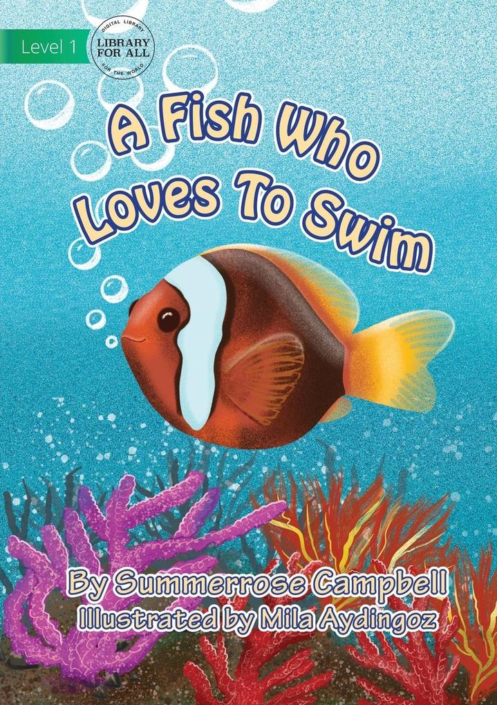 Image of A Fish Who Loves To Swim