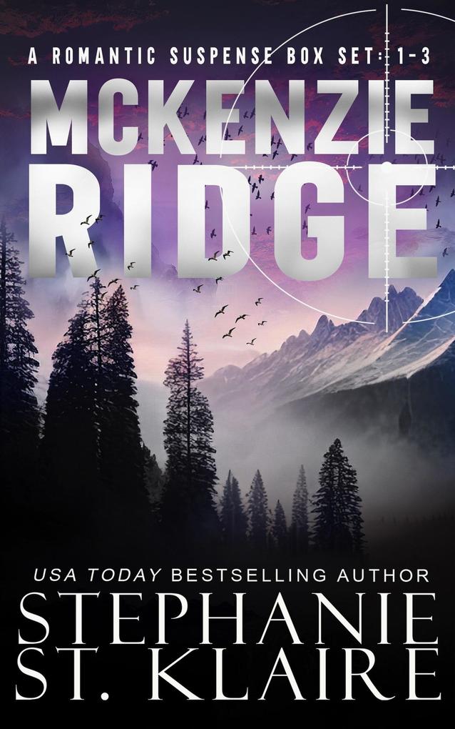 McKenzie Ridge Box Set: Books 1-3 (A McKenzie Ridge Novel)