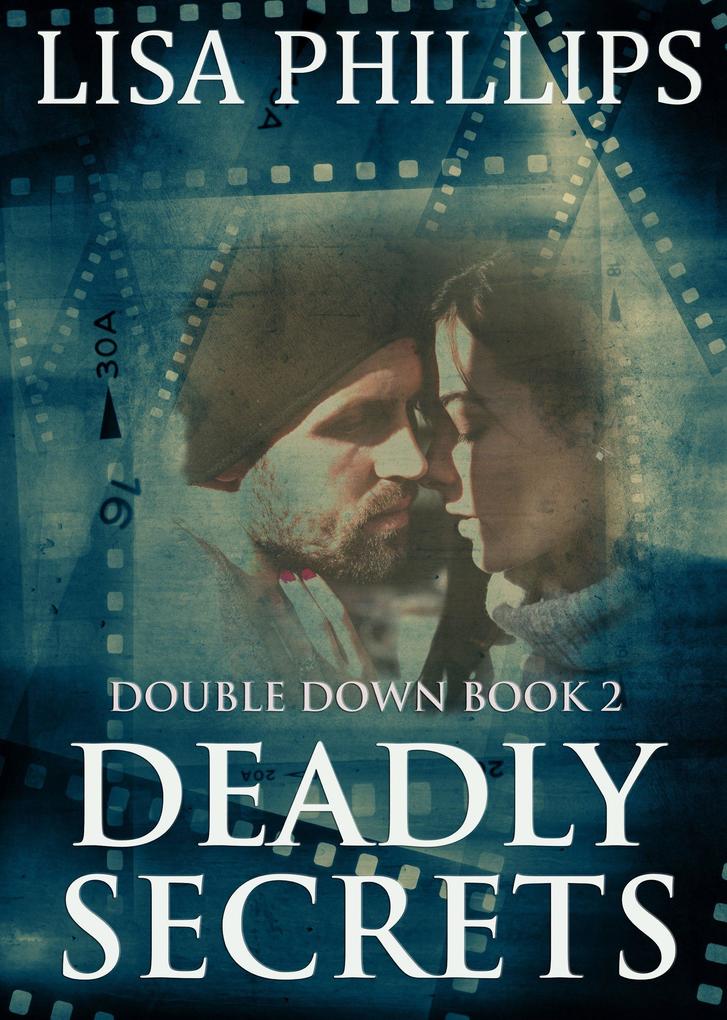 Deadly Secrets (Double Down #2)