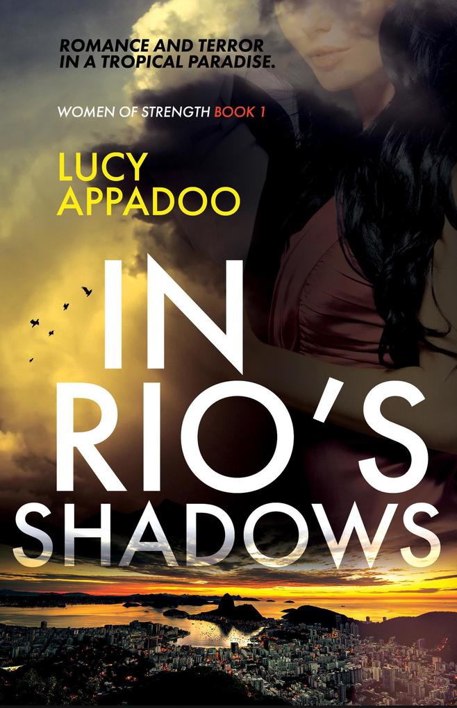 In Rio‘s Shadows (Women Of Strength #1)
