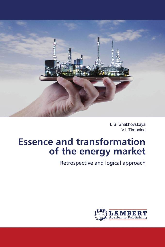 Essence and transformation of the energy market