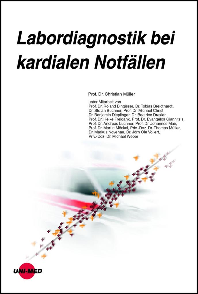 Labordiagnostik bei kardialen Notfällen