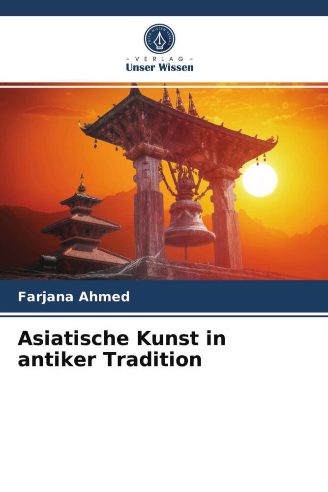 Asiatische Kunst in antiker Tradition