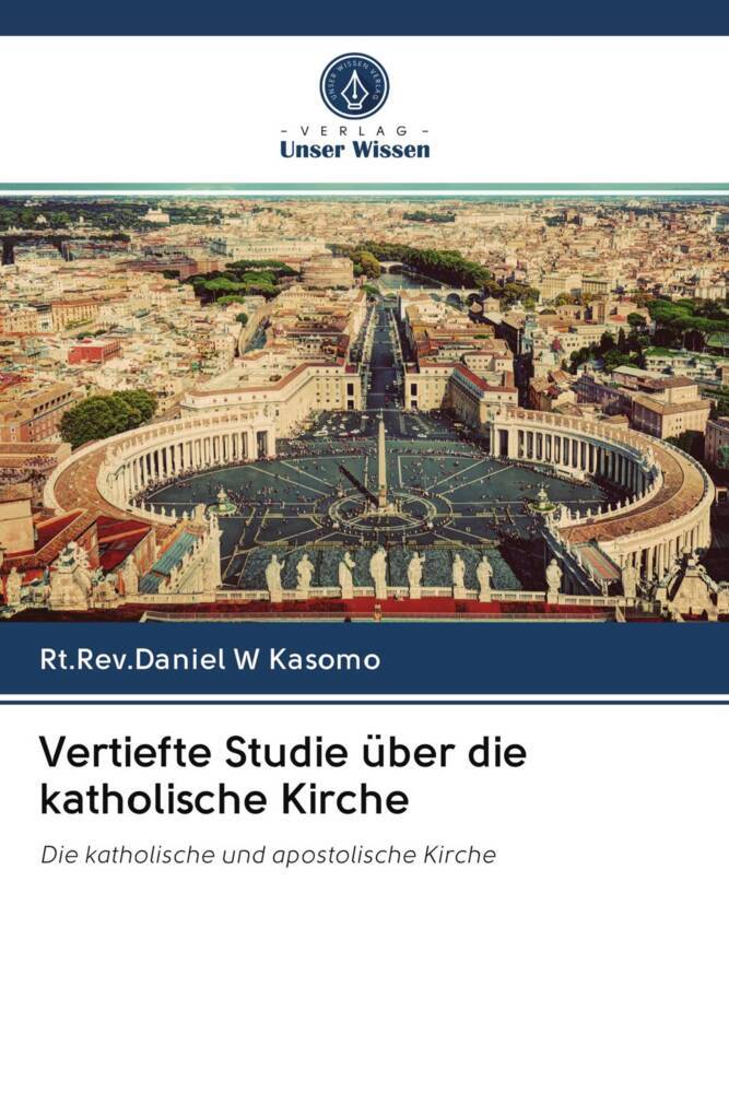 Vertiefte Studie über die katholische Kirche