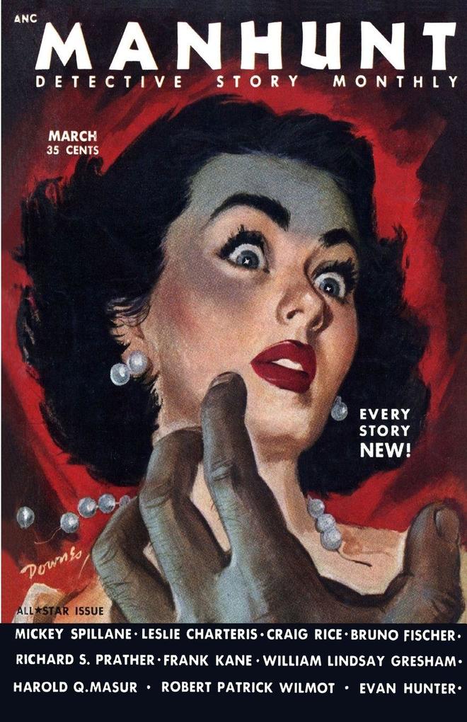 Manhunt March 1953