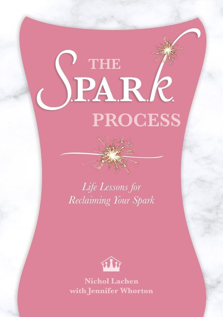 The SPARK Process