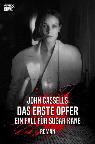 Image of DAS ERSTE OPFER - EIN FALL FÜR SUGAR KANE