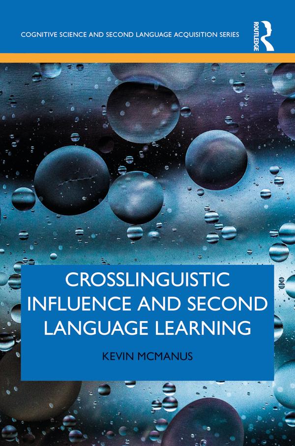 Crosslinguistic Influence and Second Language Learning
