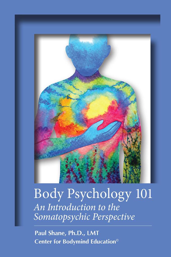 Body Psychology 101