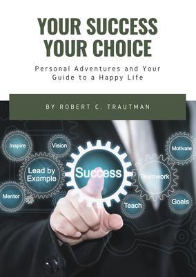 YOUR SUCCESS YOUR CHOICE
