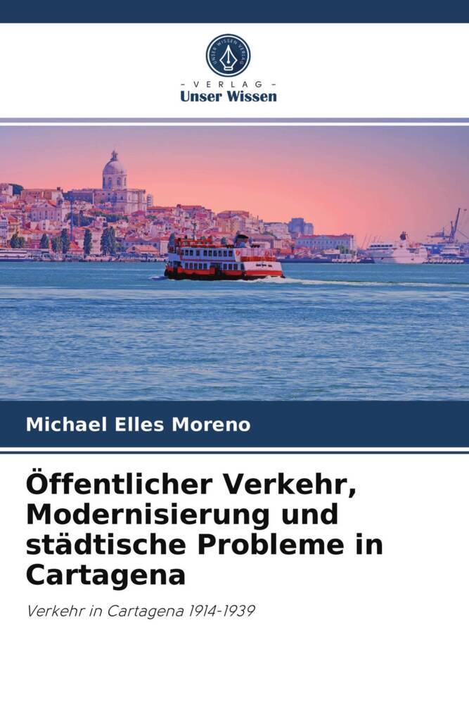 Öffentlicher Verkehr Modernisierung und städtische Probleme in Cartagena