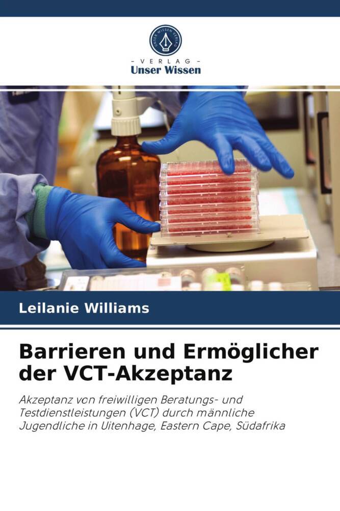 Barrieren und Ermöglicher der VCT-Akzeptanz