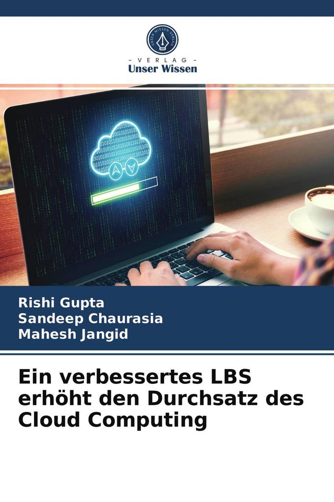 Ein verbessertes LBS erhöht den Durchsatz des Cloud Computing