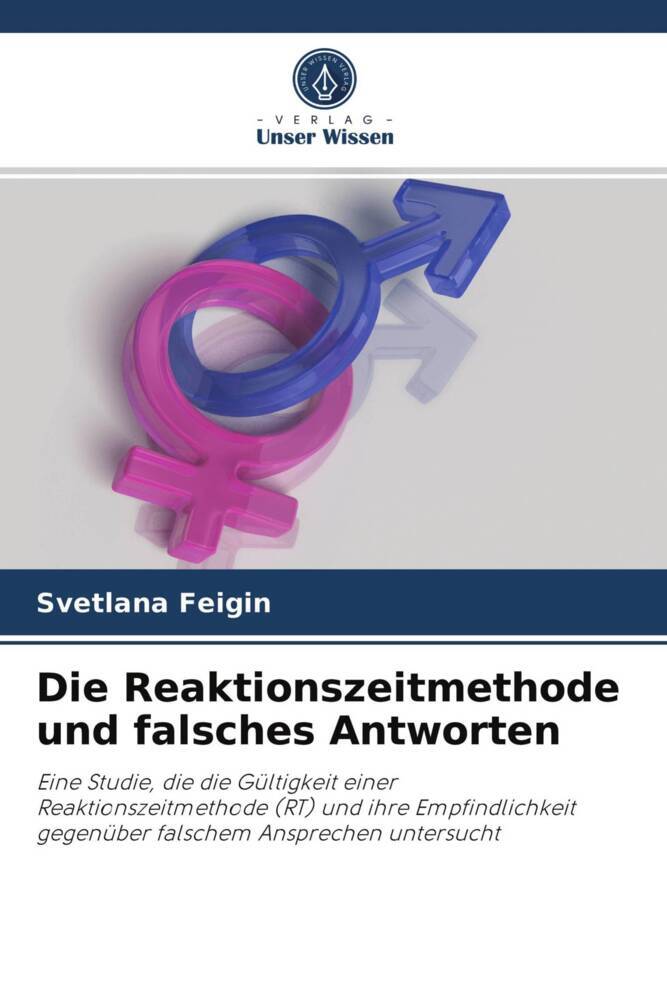 Die Reaktionszeitmethode und falsches Antworten