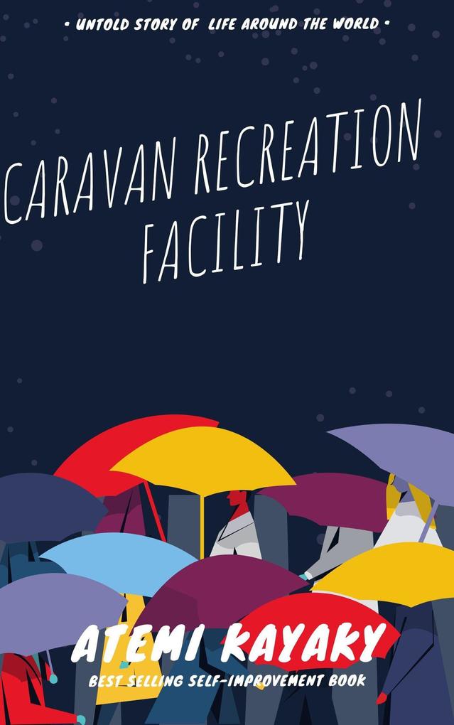Caravan Recreation Facility