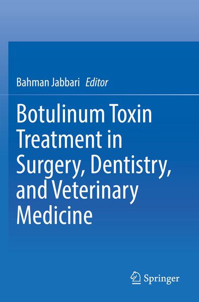 Botulinum Toxin Treatment in Surgery Dentistry and Veterinary Medicine