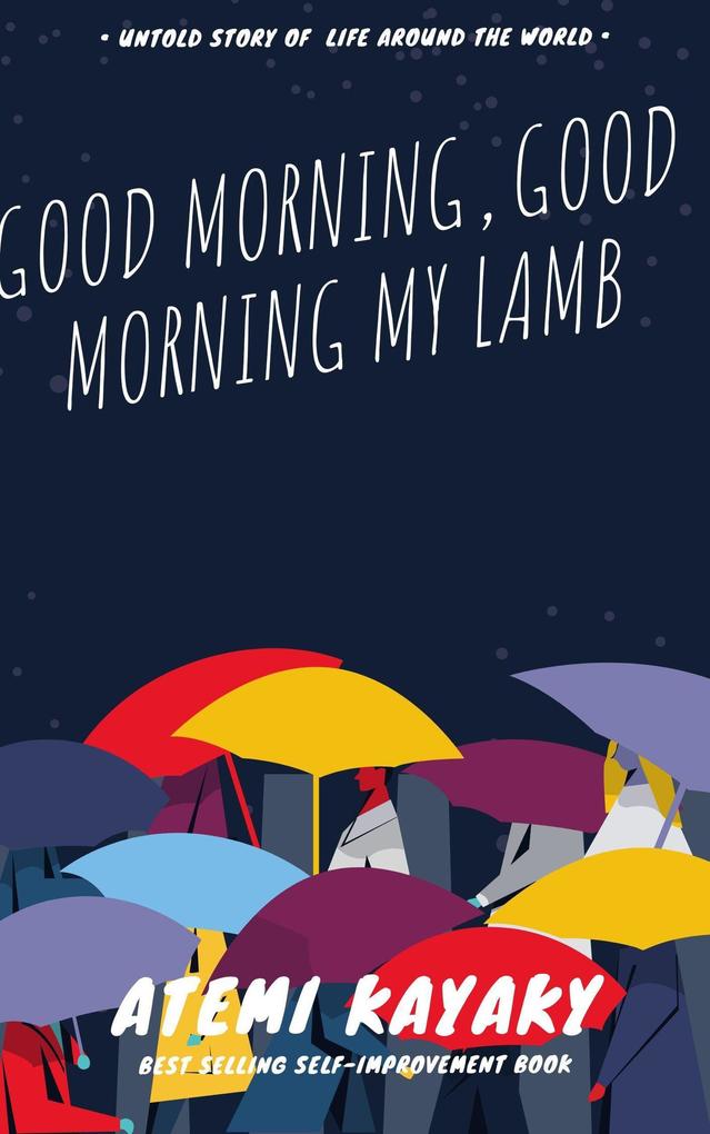 Good Morning Good Morning My Lamb