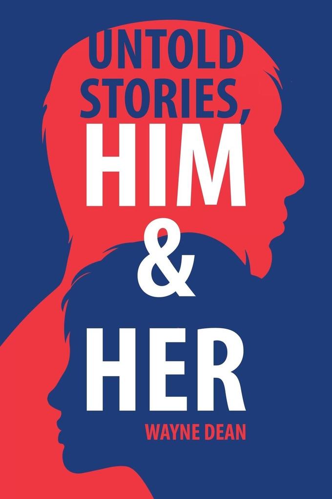 Untold Stories Him & Her