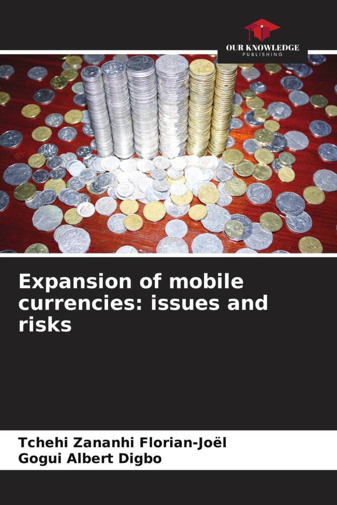 Expansion of mobile currencies: issues and risks