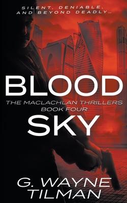 Blood Sky: A MacLachlan Thriller