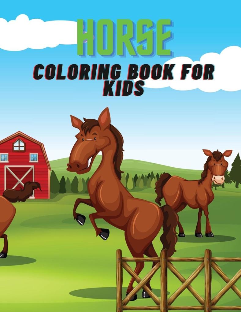 Horse Coloring Book for Kids