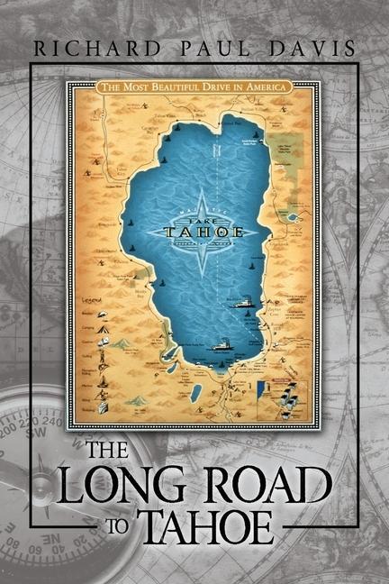 The Long Road to Tahoe