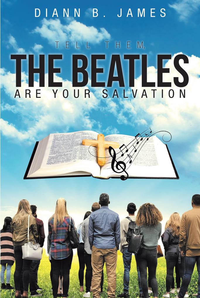 Tell Them The Beatles are Your Salvation