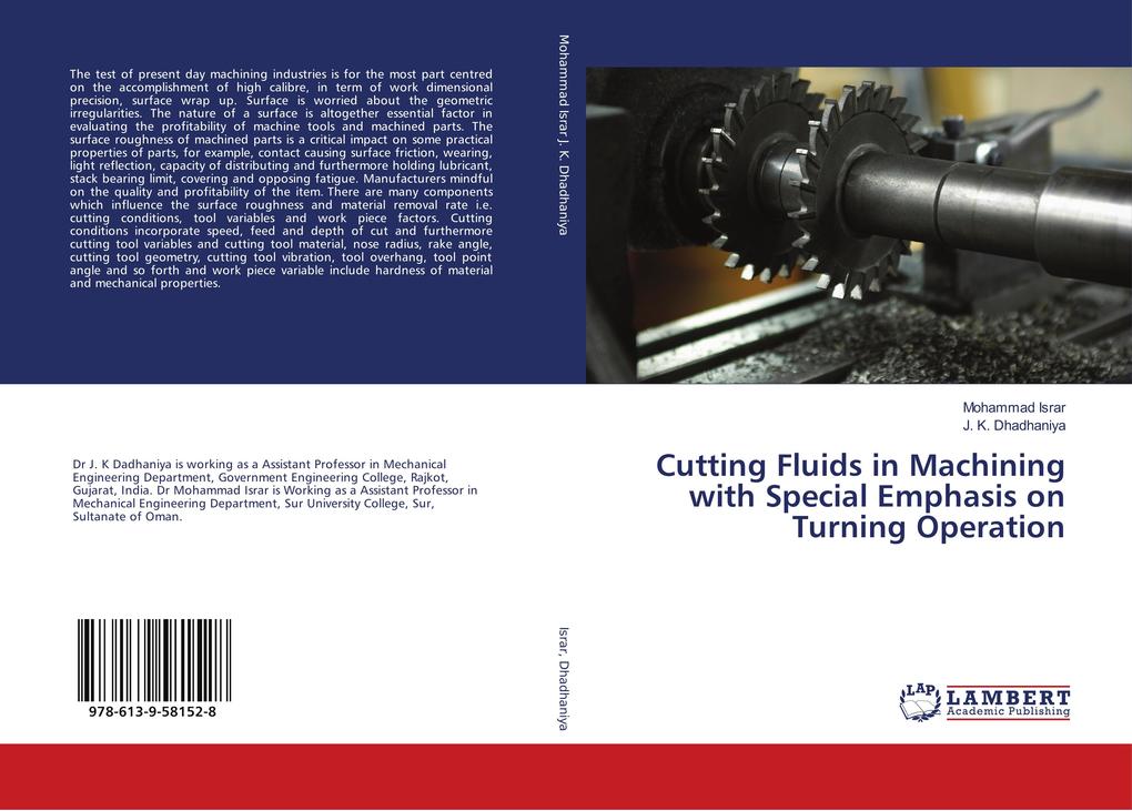 Cutting Fluids in Machining with Special Emphasis on Turning Operation