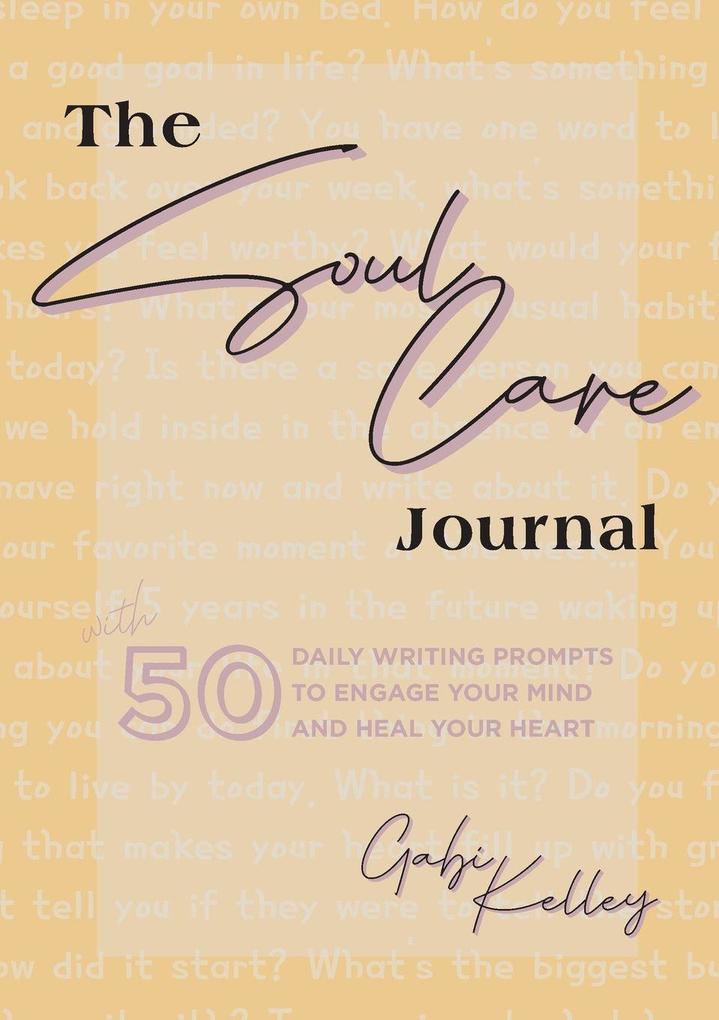 The Soul Care Journal