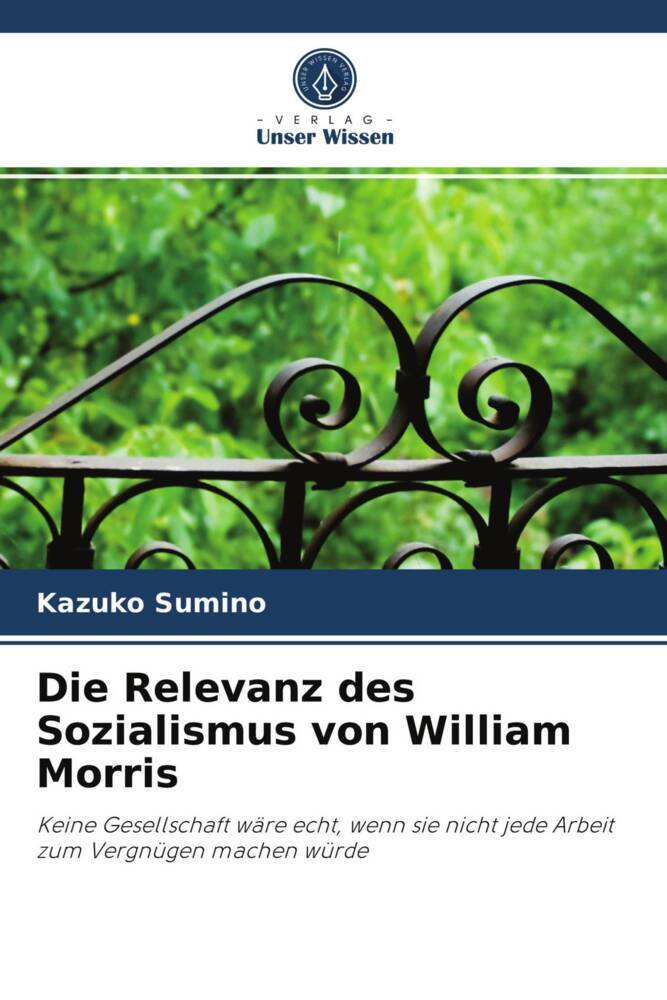 Die Relevanz des Sozialismus von William Morris