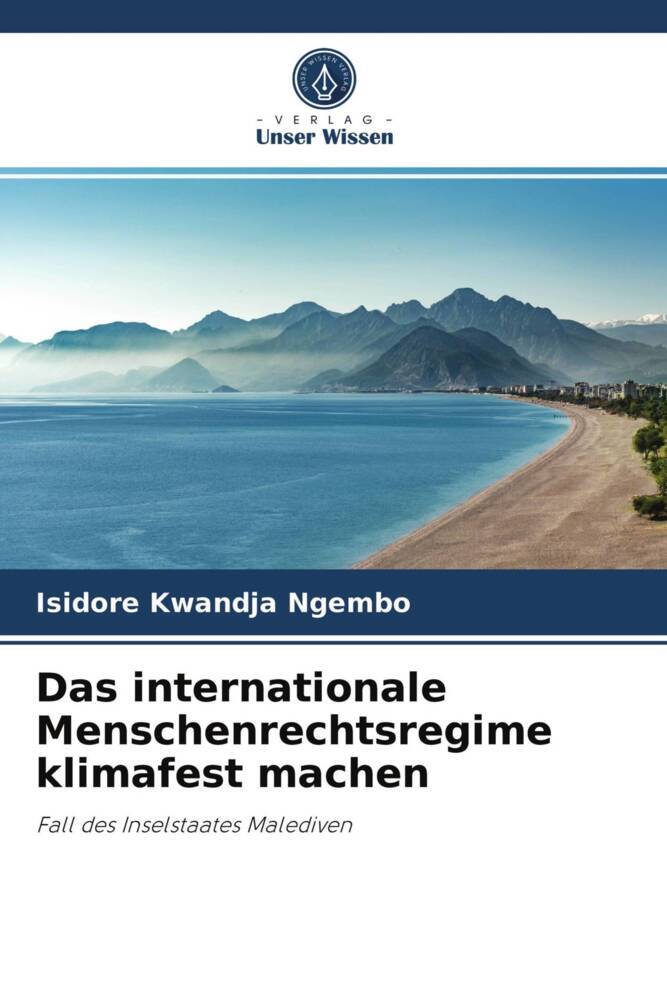 Das internationale Menschenrechtsregime klimafest machen