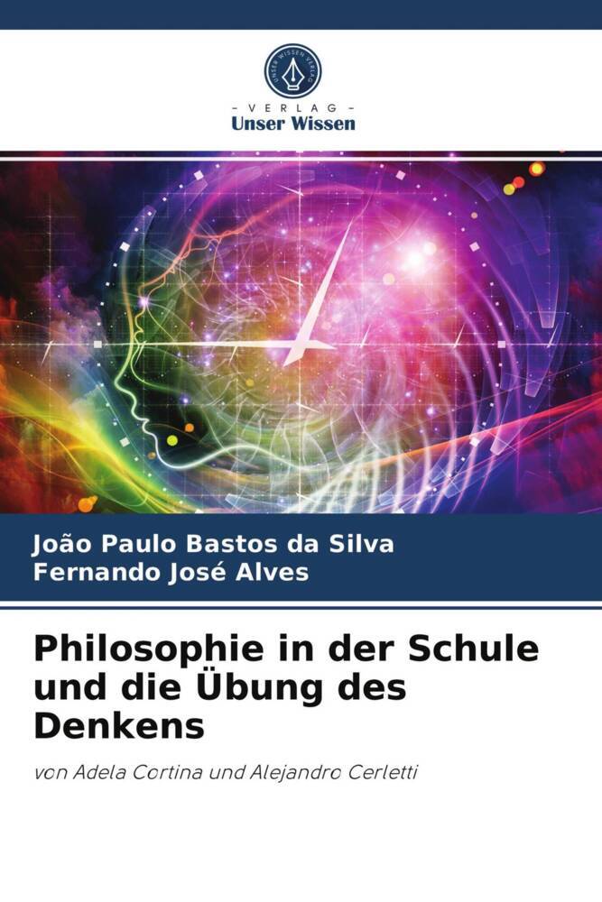 Philosophie in der Schule und die Übung des Denkens