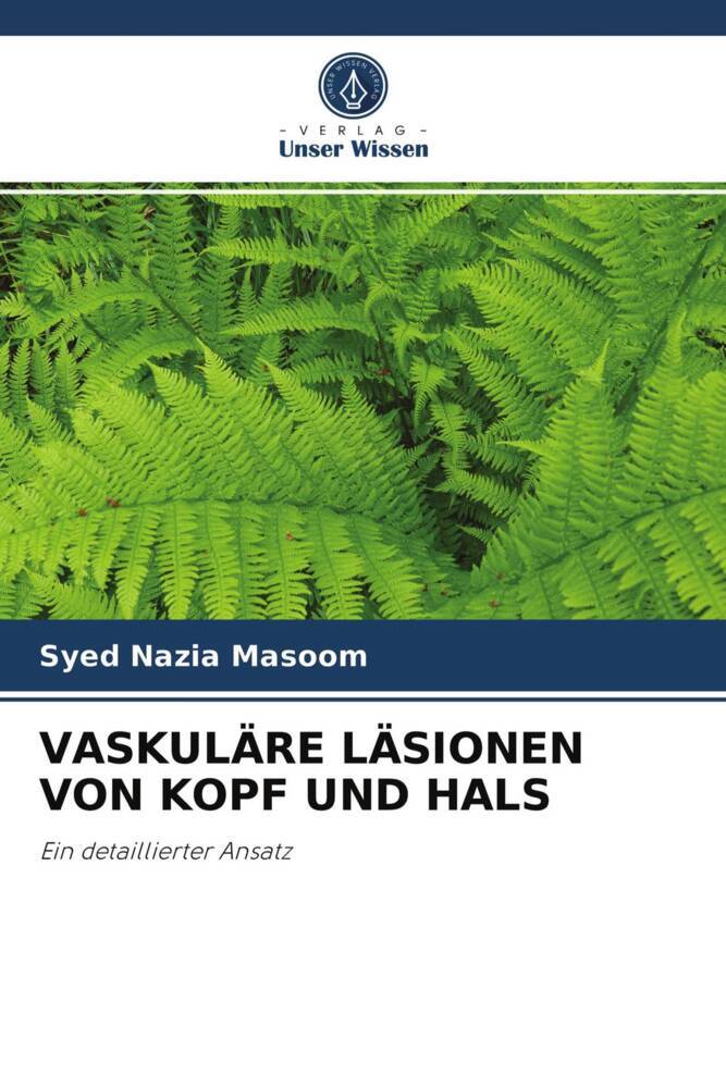 VASKULÄRE LÄSIONEN VON KOPF UND HALS