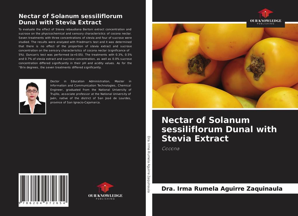 Nectar of Solanum sessiliflorum Dunal with Stevia Extract