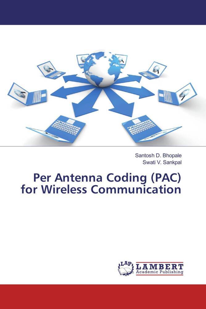 Per Antenna Coding (PAC) for Wireless Communication