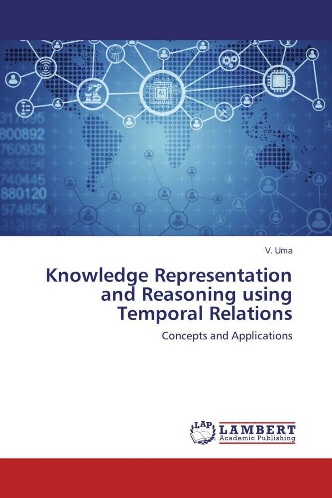 Knowledge Representation and Reasoning using Temporal Relations