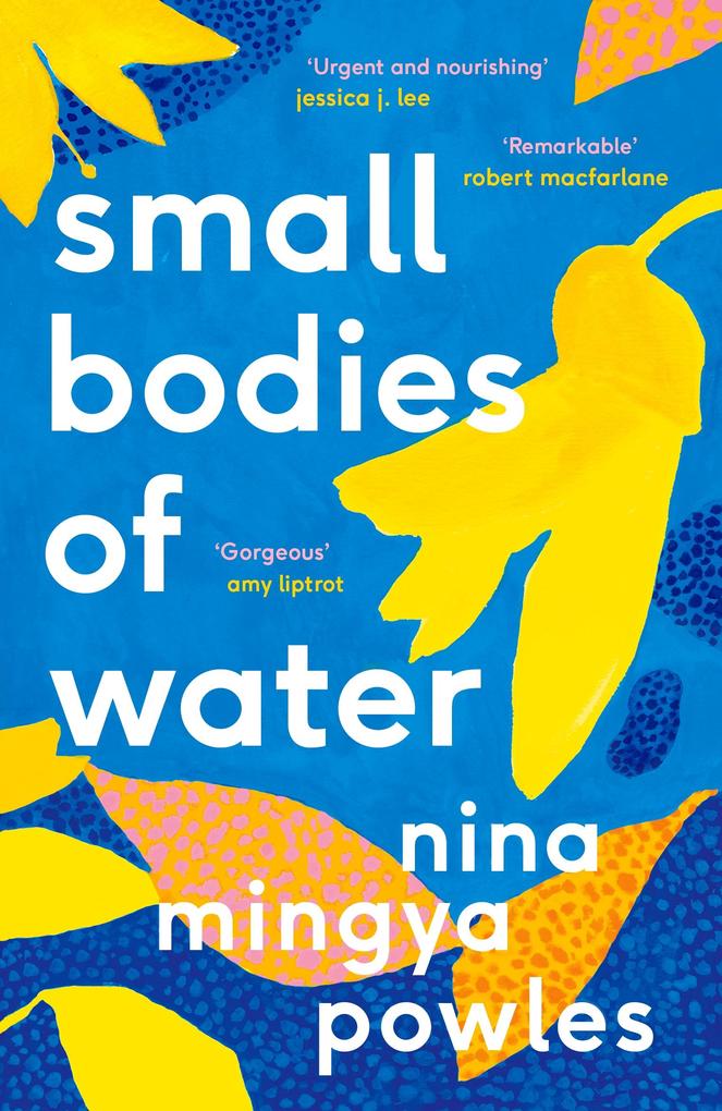 Canongate Books Ltd. Small Bodies Of Water